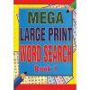 MEGA LARGE PRINT WORD SEARCH BOOK A4 - 2 ASSTD